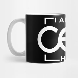 I AM THE CEO HERE Mug